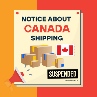 Notice about Canada Shipping